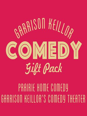 cover image of Garrison Keillor Comedy Gift Pack